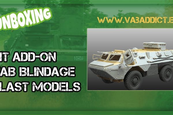 Surblindage du VAB 4x4 par Blast Models au 1/35